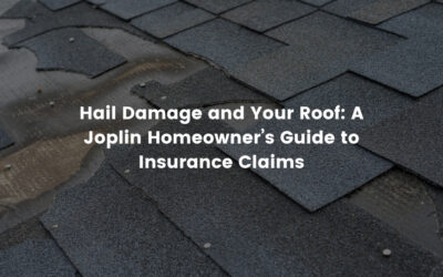 Hail Damage and Your Roof: A Joplin Homeowner’s Guide to Insurance Claims